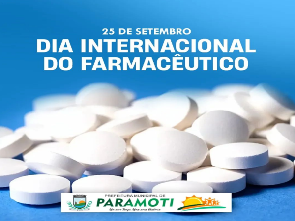 25 DE SETEMBRO - DIA INTERNACIONAL DO FARMACÊUTICO