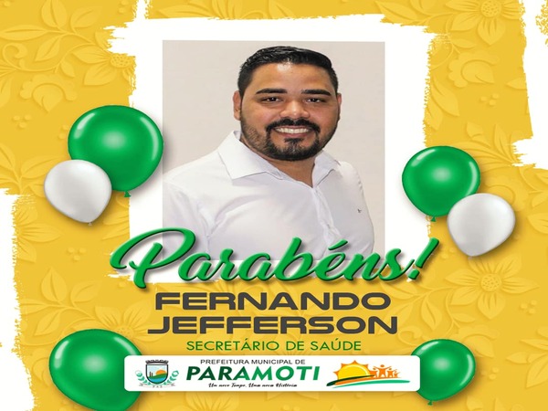 FELIZ ANIVERSARIO JEFFERSON NASCIMENTO!