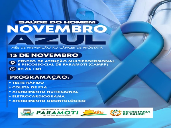 SAÚDE DO HOMEM - NOVEMBRO AZUL: MÊS DE PREVENÇÃO AO CÂNCER DE PRÓSTATA